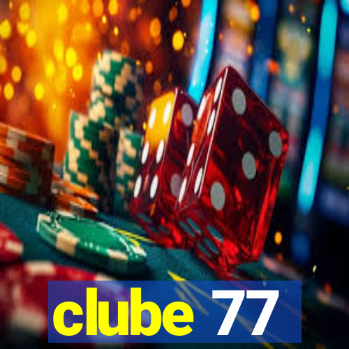 clube 77